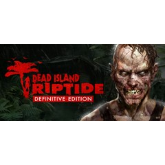 Dead Island Riptide Definitive Edition 🔑STEAM 🔥РФ+СНГ