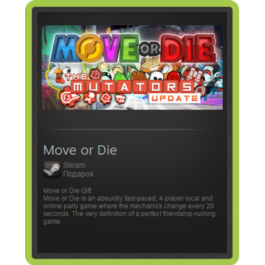 Move or Die (RU/CIS/UA) - steam gift