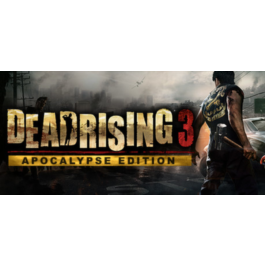 Dead Rising 3 Apocalypse Edition (Steam Gift RU+CIS)