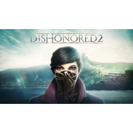 DISHONORED 2 / STEAM / REGION FREE (GLOBAL)