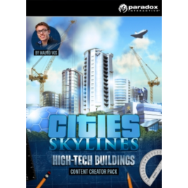 Cities: Skylines DLC Creator Pack: High-Tech Buildings