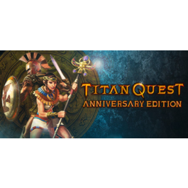 Titan Quest Anniversary Edition [Steam key / RU+CIS]