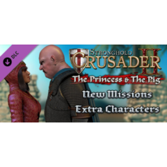 Stronghold Crusader 2: The Princess and The Pig (DLC)🔑