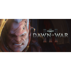 WH40000: Dawn of War III STEAM РФ+МИР* / РУССКИЙ ЯЗЫК