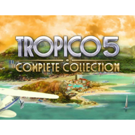 Tropico 5 Complete Collection (Steam key)