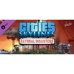 Cities: Skylines - Natural Disasters (DLC)🔑STEAM КЛЮЧ