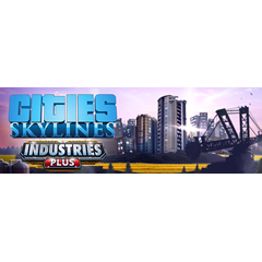 CITIES SKYLINES - INDUSTRIES PLUS ✅STEAM + БОНУС