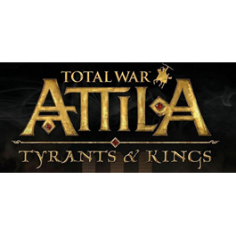 TOTAL WAR: ATTILA + TYRANTS & KINGS (STEAM) + GIFT