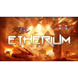 Etherium (Steam Key RU|CIS)