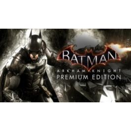 Batman Arkham Knight Premium Ed / STEAM KEY