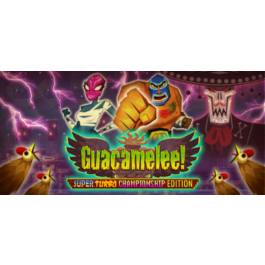 Guacamelee! Super Turbo Championship steam REGION FREE