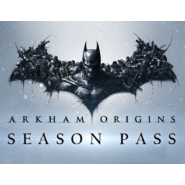 DLC Batman: Arkham Origins - Season Pass(Steam KEY/RU