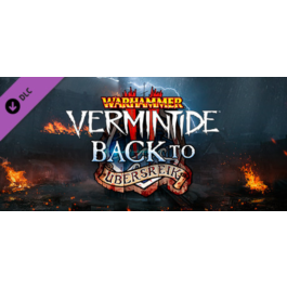 Warhammer: Vermintide 2 Back to Ubersreik (DLC)🔑STEAM