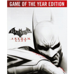Batman: Arkham City - GOTY (Steam key / РФ+Весь Мир)