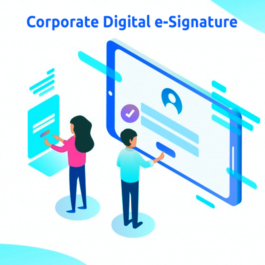 Corporate Digital e-Signature