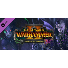 Total War: WARHAMMER II - The Shadow & The Blade (DLC) КЛЮЧ