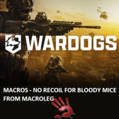 WARDOGS - M4 - макросы для bloody, x7
