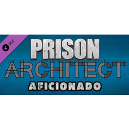 Prison Architect - Aficionado (DLC) STEAM Key / GLOBAL