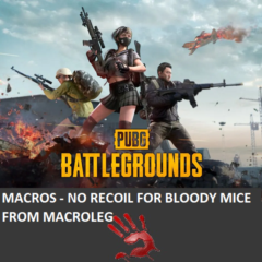 PUBG - AUG - макросы для bloody, x7