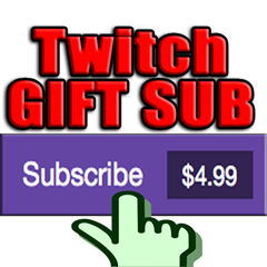 TWITCH Sub GIFT Subscriptions ✅