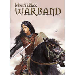 Mount &amp; Blade: Warband ( Steam Key/ Region Free )