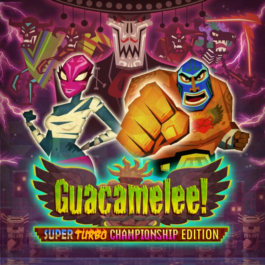 Guacamelee! Super Turbo Championship Edition ✅Steam 🌐