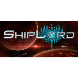 ShipLord [STEAM KEY/REGION FREE] 🔥