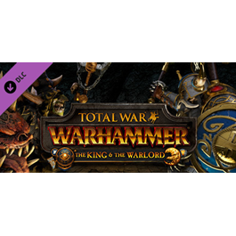 TOTAL WAR: WARHAMMER THE KING AND THE WARLORD STEAM/RU