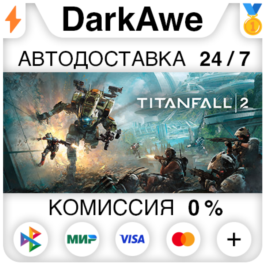 Titanfall® 2: Ultimate Edition STEAM•RU ⚡️AUTO 💳0%