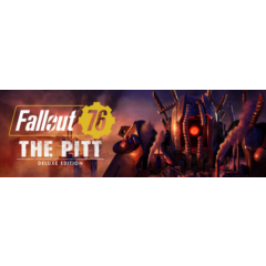 Fallout 76: The Pitt - DELUXE🔑STEAM🔥РФ+СНГ❗РУС.ЯЗЫК