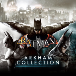 Batman: Arkham Collection (Steam Gift RU)