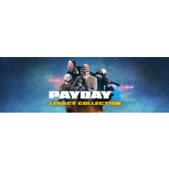 PAYDAY 2: Legacy Collection (37 in 1)🔑STEAM🔥РФ+КЗ+СНГ