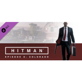 HITMAN : Episode 5 - Colorado/ STEAM /RU