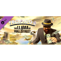 Tropico 6: The Llama of Wall Street (STEAM КЛЮЧ) РФ+СНГ