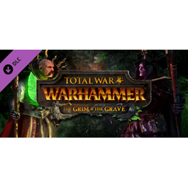 TOTAL WAR: WARHAMMER THE GRIM AND THE GRAVE (STEAM/RU)