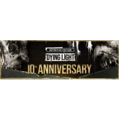 Dying Light Definitive 10th Anniversary Edit (41 в 1)