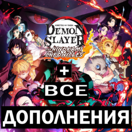 DEMON SLAYER DELUXE EDITION+ALL CHARACTERS+ВСЕ DLC 🌍