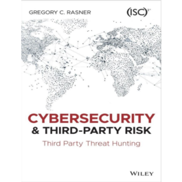 Cybersecurity and Third‐Party Risk