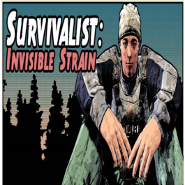 Survivalist: Invisible Strain (Steam key / Region Free)