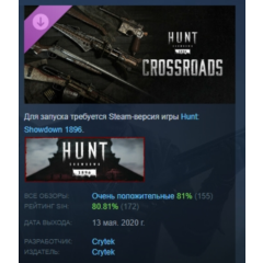 Hunt: Showdown 1896 - Crossroads  DLC STEAM GIFT РОССИЯ