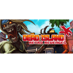 ✅Dead Island Retro Revenge (Steam Ключ / РФ+СНГ)