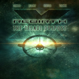 X Rebirth: The Teladi Outpost (Steam key / Region Free)