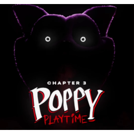 Poppy Playtime - Chapter 4 + 3 (STEAM ACCOUNT/WARRANTY)