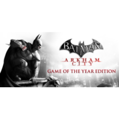 Batman: Arkham City GOTY Edition STEAM Key Region Free