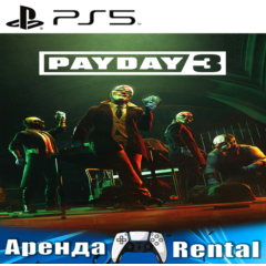 🎮PAYDAY 3 (PS5/RUS) Аренда 🔰