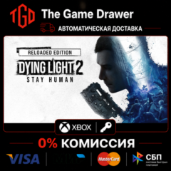 Dying Light 2: Stay Human - Reloaded Edition XBOX One + X|S КЛЮЧ 🔑