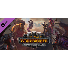 Total War: WARHAMMER III - Champions of Chaos DLC