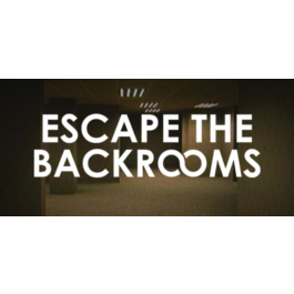 Escape the Backrooms | Steam Gift Russia