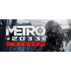 Metro 2033 Redux REGION FREE STEAM