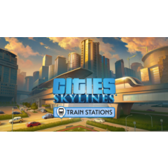 Cities: Skylines Train Stations XBOX КЛЮЧ🔑